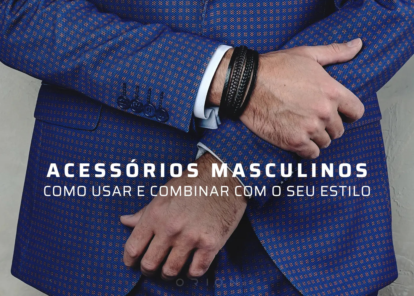 tendências de acessórios masculinos
